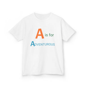 Kids Tee - A is for ADVENTUROUS Learning Tee