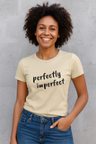 Perfectly Imperfect - Women's The Boyfriend Tee