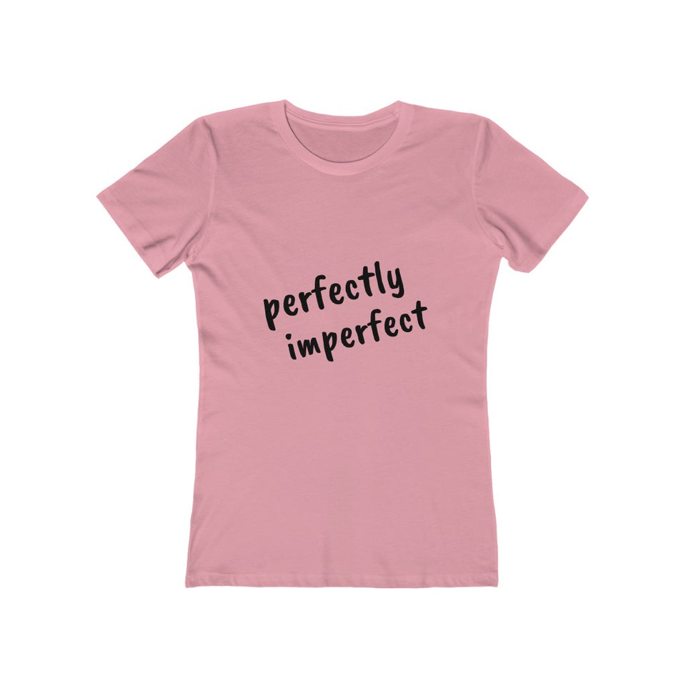 Perfectly Imperfect - Women's The Boyfriend Tee