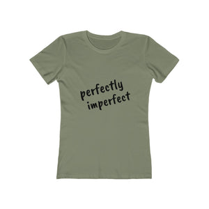 Perfectly Imperfect - Women's The Boyfriend Tee