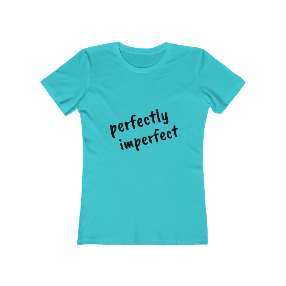 Perfectly Imperfect - Women's The Boyfriend Tee