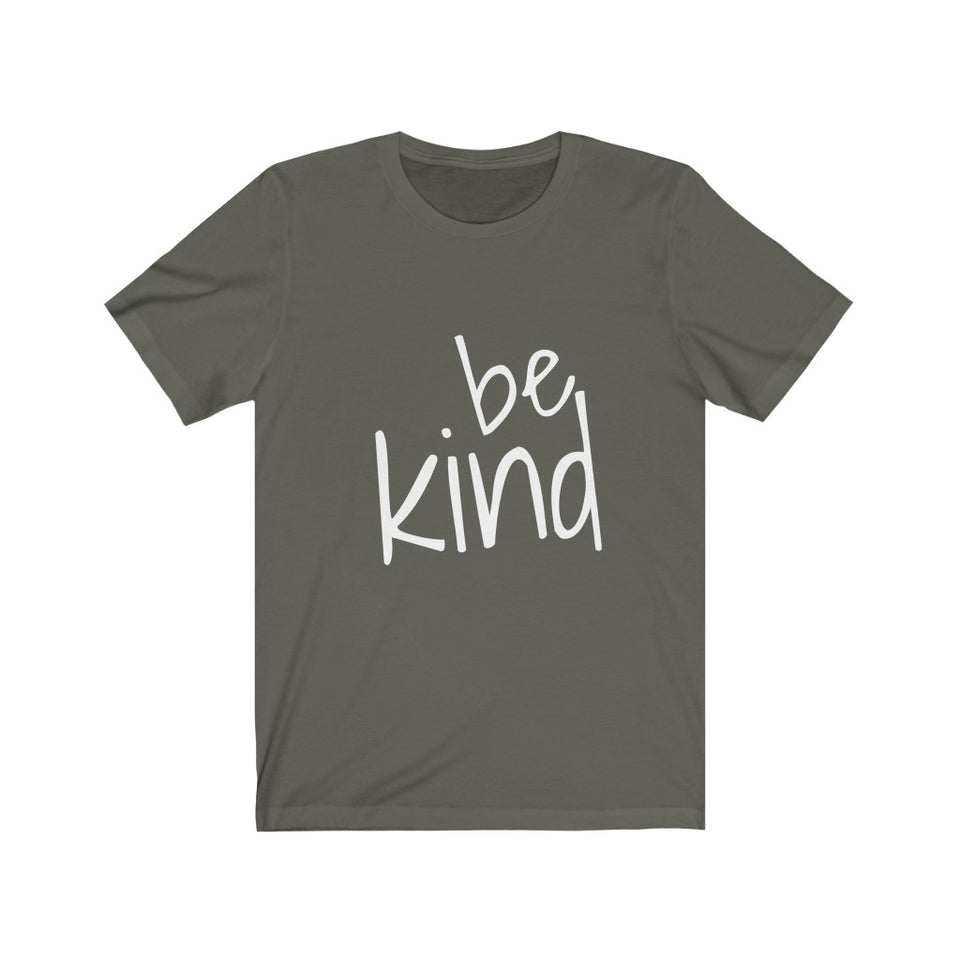 Be Kind - Unisex Jersey Short Sleeve Tee