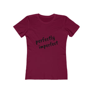 Perfectly Imperfect - Women's The Boyfriend Tee