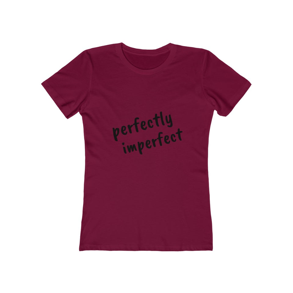 Perfectly Imperfect - Women's The Boyfriend Tee