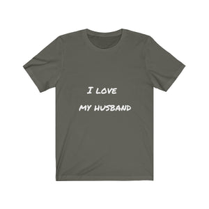I LOVE MY HUSBAND - Jersey Short Sleeve Tee