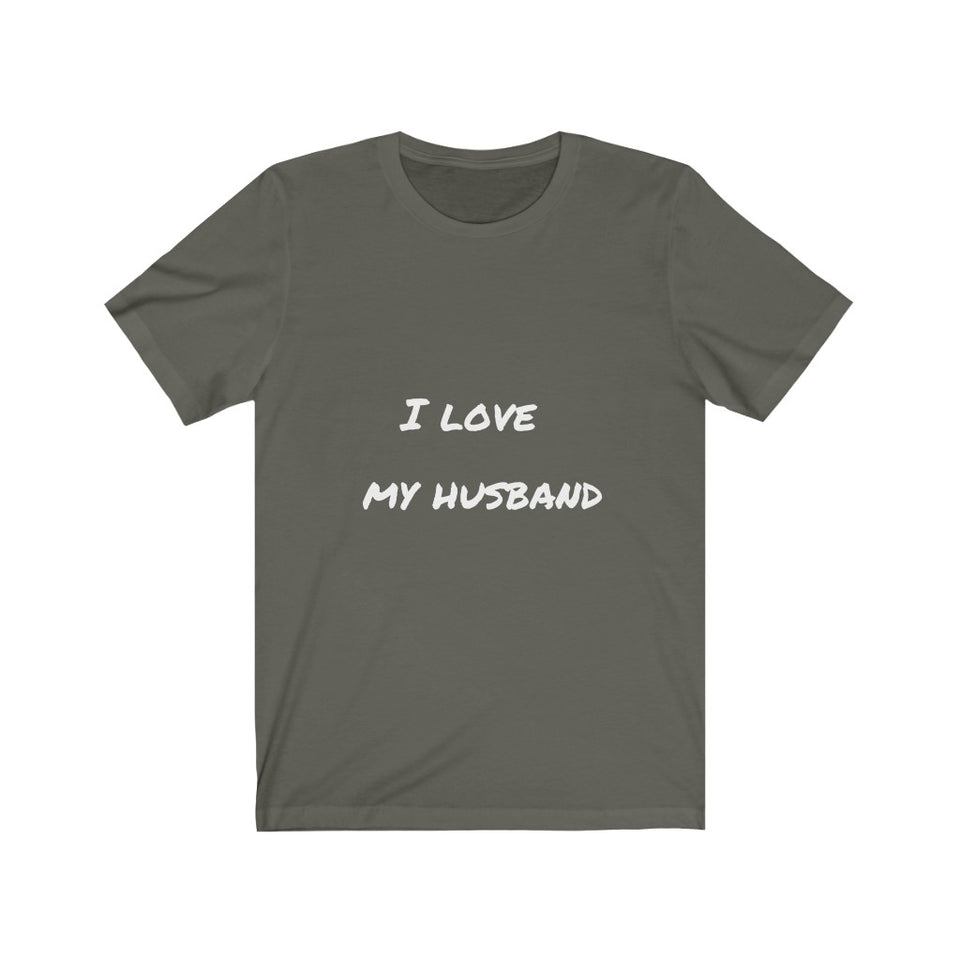 I LOVE MY HUSBAND - Jersey Short Sleeve Tee
