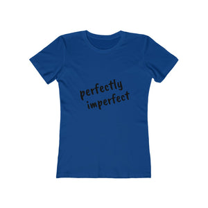 Perfectly Imperfect - Women's The Boyfriend Tee
