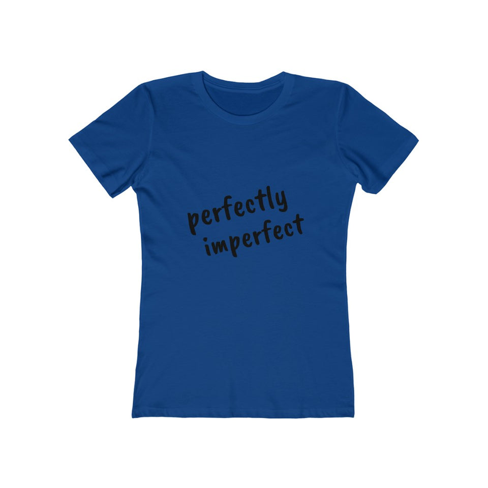 Perfectly Imperfect - Women's The Boyfriend Tee