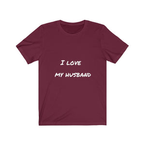 I LOVE MY HUSBAND - Jersey Short Sleeve Tee